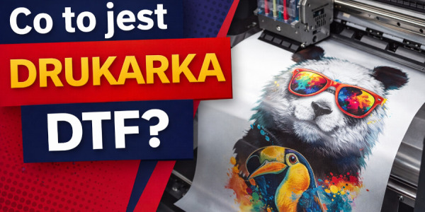 Co to jest drukarka DTF?